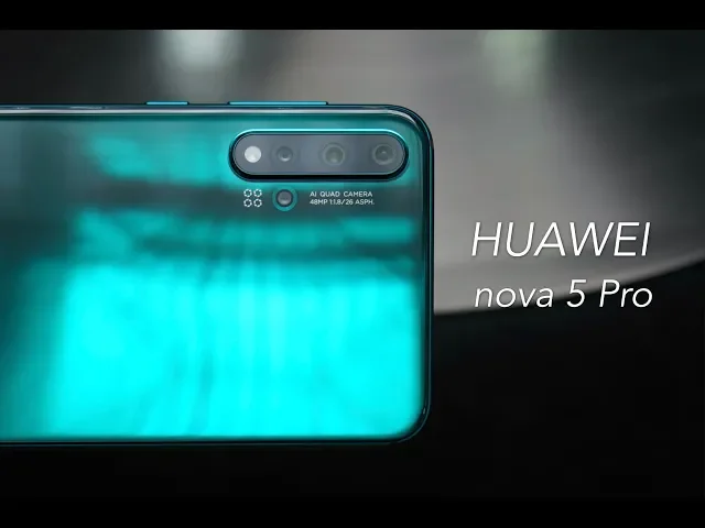 搞机零距离: 华为nova 5 pro上手 自拍也可以超级夜景了?